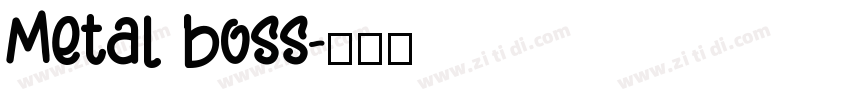 Metal boss字体转换